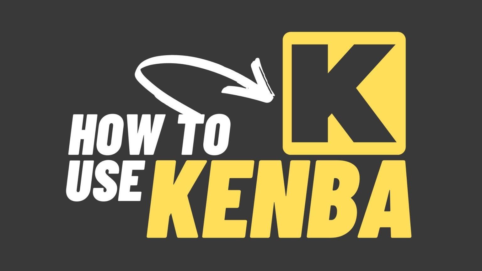 How To Get Kenba? How To Use Kenba Free Guide